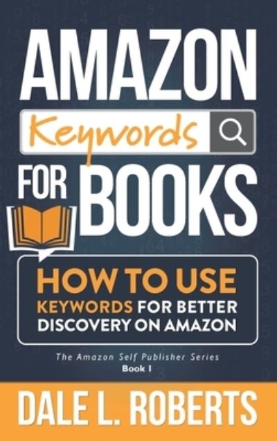 Cover for Dale L. Roberts · Amazon Keywords for Books (Book) (2021)