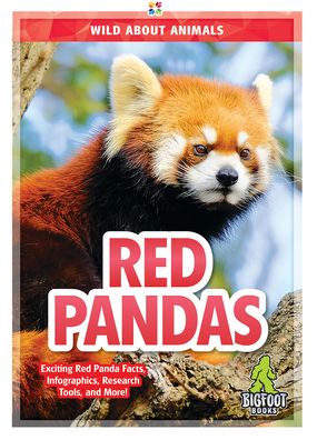 Cover for Martha London · Red Pandas - Wild About Animals (Hardcover Book) (2020)