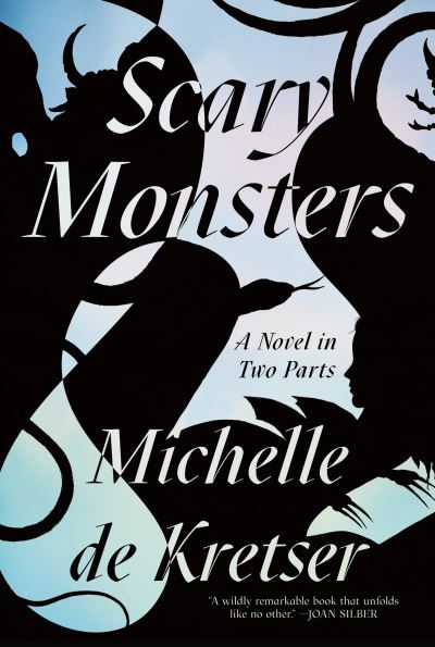 Cover for Michelle de Kretser · Scary Monsters (Paperback Book) (2022)