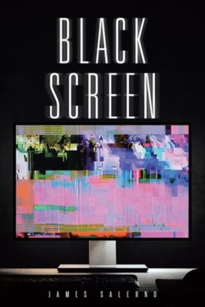 Cover for James Salerno · Black Screen (Paperback Book) (2020)