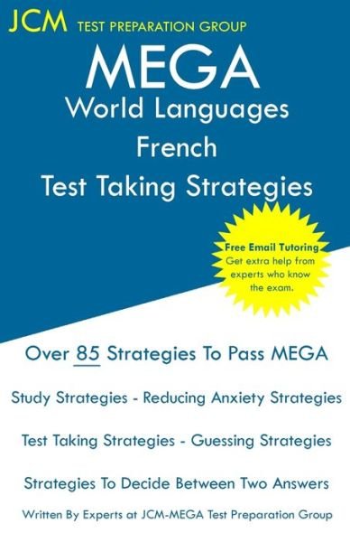 Cover for Jcm-Mega Test Preparation Group · MEGA World Languages French - Test Taking Strategies (Paperback Bog) (2019)