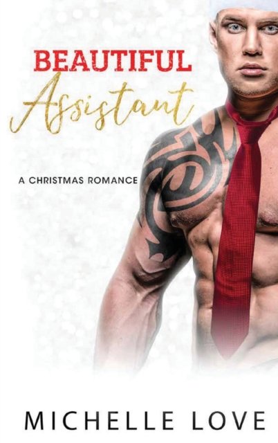Cover for Michelle Love · Beautiful Assistant (Hardcover bog) (2020)