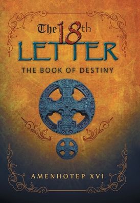 Cover for Amenhotep Amenhotep XVI · 18Th Letter (Book) (2022)