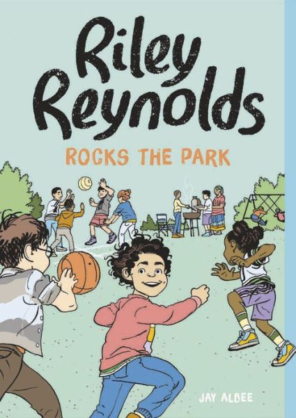 Cover for Jay Albee · Riley Reynolds Rocks the Park (Paperback Book) (2022)