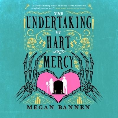 Cover for Megan Bannen · The Undertaking of Hart and Mercy (CD) (2022)