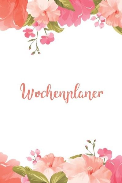 Wochenplaner - Organized Chaos - Books - Independently Published - 9781679313097 - December 22, 2019