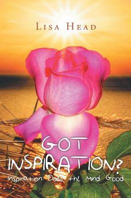 Cover for Lisa Head · Got Inspiration? (Paperback Book) (2016)