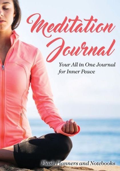 Cover for Flash Planners and Notebooks · Meditation Journal (Paperback Book) (2016)