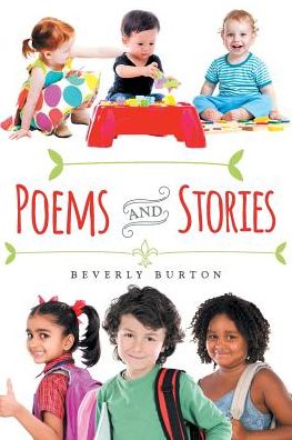 Cover for Beverly Burton · Poems and Stories (Paperback Book) (2016)