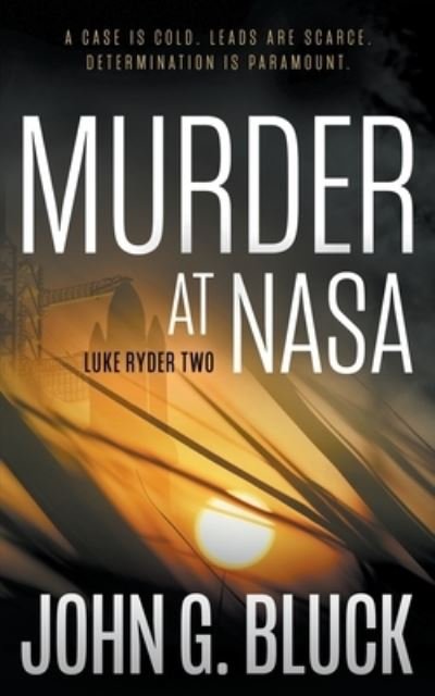 Cover for John G. Bluck · Murder at NASA (Buch) (2023)
