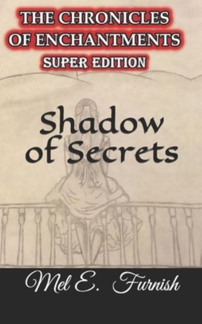 Cover for Mel E Furnish · Shadow of Secrets (Paperback Book) (2017)