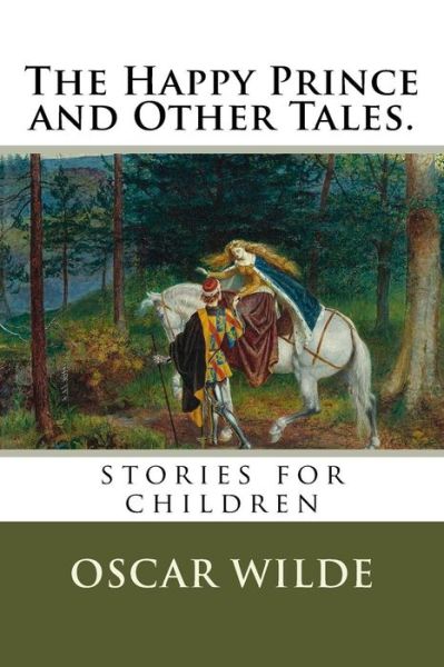 Cover for Walter Crane · The Happy Prince and Other Tales. (Paperback Book) (2018)