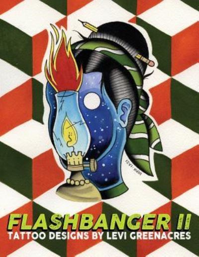 Cover for Levi Greenacres · Flashbanger 2 (Paperback Book) (2018)