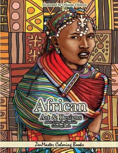 Cover for Zenmaster Coloring Books · African Art and Designs Adult Color by Numbers Coloring Book (Paperback Book) (2018)