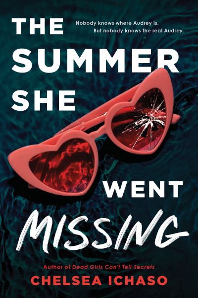 Cover for Chelsea Ichaso · The Summer She Went Missing (Taschenbuch) (2024)