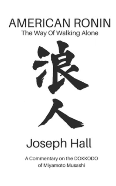 Cover for Joseph Hall · American Ronin (Paperback Book) (2018)
