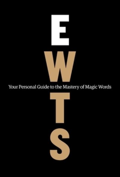 Cover for Phil M Jones · Exactly What to Say (Premium Workbook Edition): Your Personal Guide to the Mastery of Magic Words (Hardcover Book) (2022)