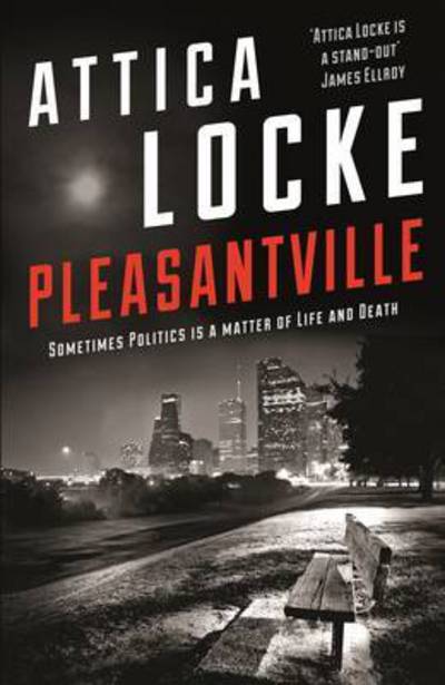 Cover for Attica Locke · Pleasantville (Paperback Book) (2015)