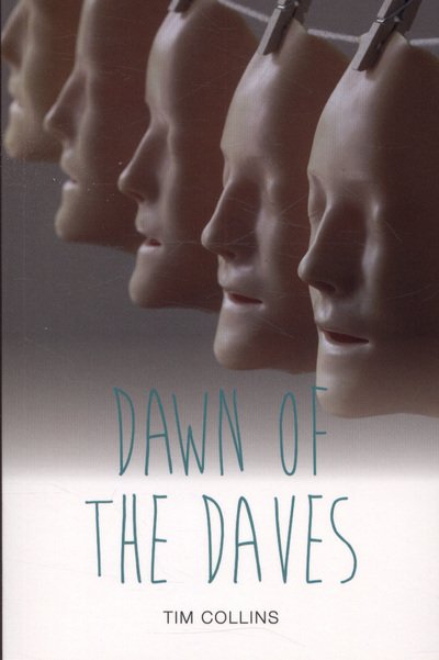 Dawn of the Daves - Teen Reads - Tim Collins - Bøker - Badger Publishing - 9781781478097 - 21. mai 2014