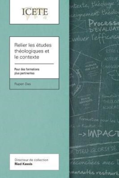 Cover for Rupen Das · Relier les etudes theologiques et le contexte (Paperback Bog) (2018)