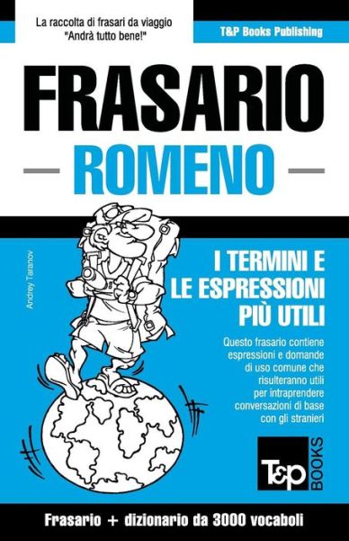 Cover for Andrey Taranov · Frasario Italiano-romeno E Vocabolario Tematico Da 3000 Vocaboli (Paperback Book) (2015)
