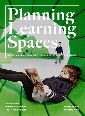 Cover for Murray Hudson · Planning Learning Spaces: A Practical Guide for Architects, Designers and School Leaders (Paperback Book) (2019)