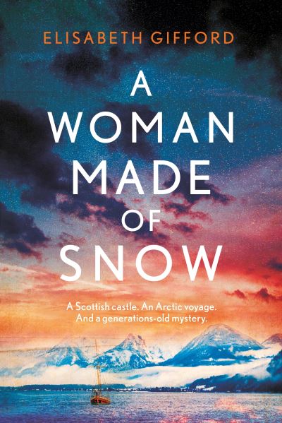 Cover for Elisabeth Gifford · A Woman Made of Snow (Taschenbuch) (2021)