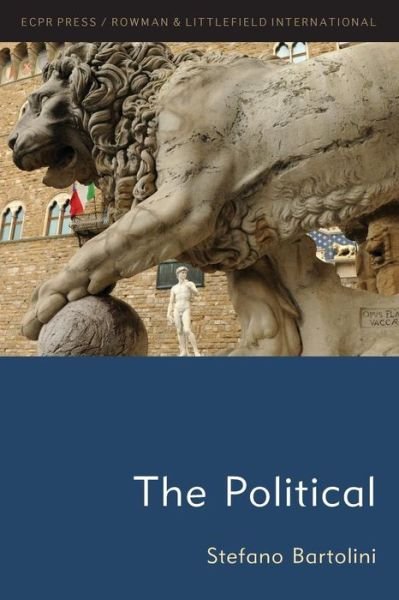 Cover for Stefano Bartolini · The Political (Paperback Book) (2019)