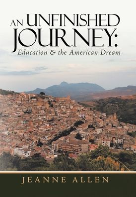 Cover for Jeanne Allen · An Unfinished Journey (Hardcover Book) (2020)