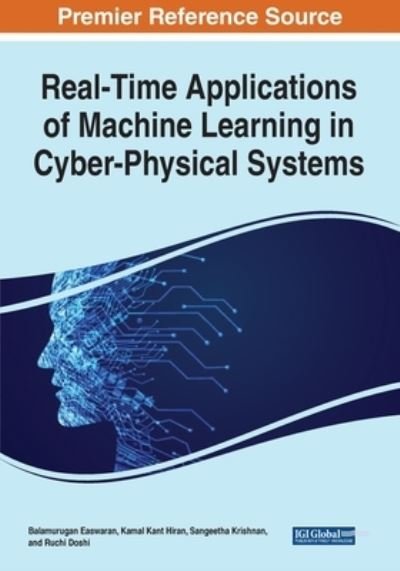 Cover for IGI Global · Real-Time Applications of Machine Learning in Cyber-Physical Systems (Paperback Book) (2022)