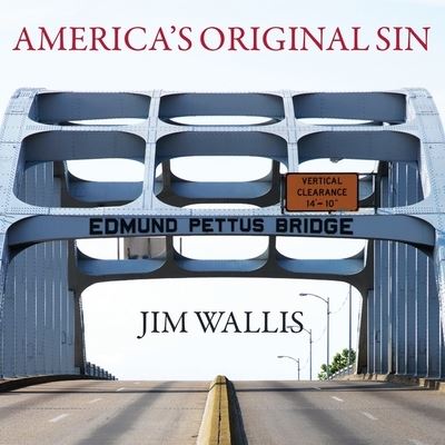 Cover for Jim Wallis · America's Original Sin (CD) (2016)