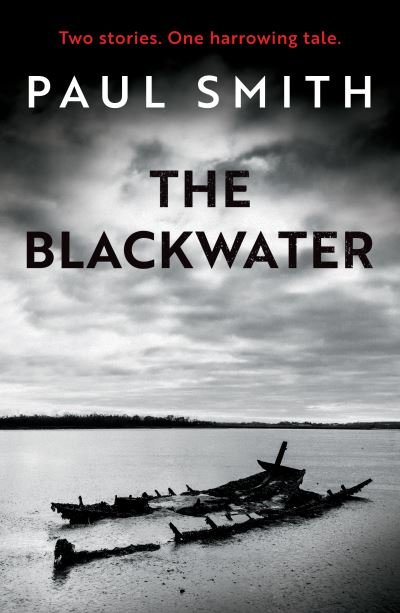 Cover for Paul Smith · The Blackwater (Paperback Bog) (2021)