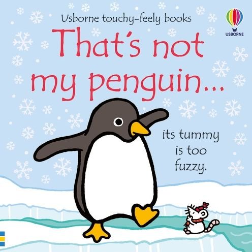 That's not my penguin...: A Christmas and Winter Book for Babies and Toddlers - THAT'S NOT MY® - Fiona Watt - Książki - Usborne Publishing Ltd - 9781801312097 - 13 października 2022