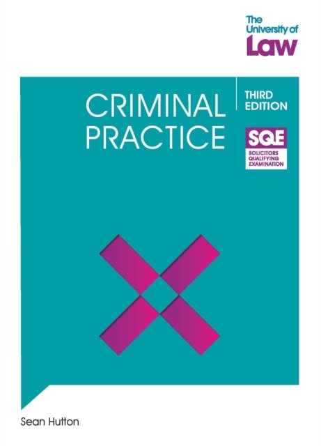 Cover for Sean Hutton · SQE - Criminal Practice 3e - SQE1 (Taschenbuch) [New edition] (2023)