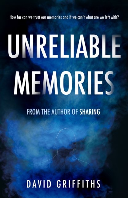 Cover for David Griffiths · Unreliable Memories (Paperback Book) (2024)