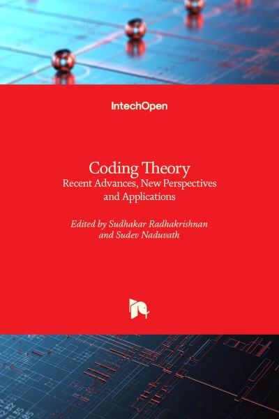 Cover for Coding Theory: Recent Advances, New Perspectives and Applications (Hardcover Book) (2022)