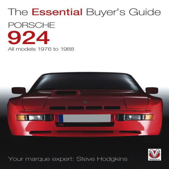 Cover for Stephen John Hodgkins · Porsche 924 - All Models 1976 to 1988 - Essential Buyer's Guide (Paperback Book) (2012)