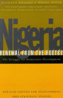 Cover for Adebayo Adedeji · Nigeria: Renewal from the Roots: The Struggle for Democratic Development (Hardcover Book) (1997)