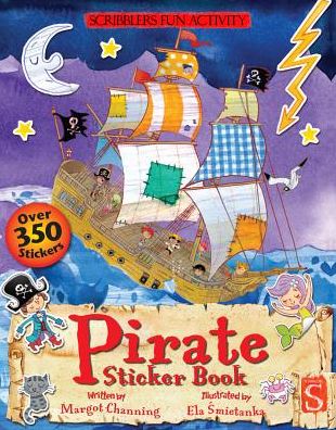 Cover for Margot Channing · Pirate: Sticker Book - Scribblers Fun Activity (Paperback Book) (2014)