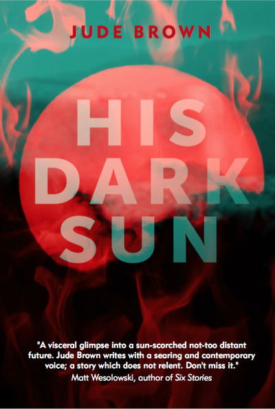 Cover for Jude Brown · His Dark Sun (Paperback Book) (2019)