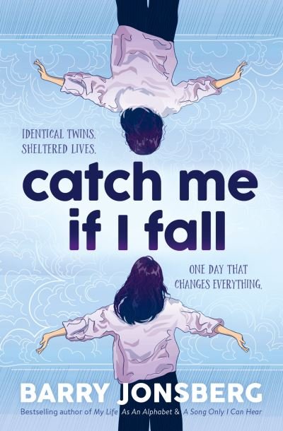 Cover for Barry Jonsberg · Catch Me If I Fall (Paperback Book) (2021)