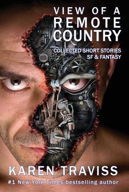 Cover for Karen Traviss · View Of A Remote Country (Innbunden bok) (2022)