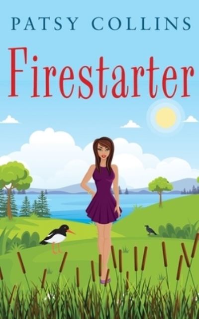 Cover for Patsy Collins · Firestarter (Taschenbuch) (2021)