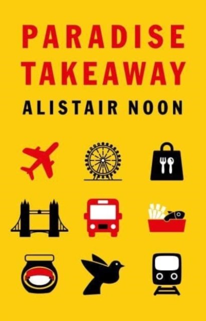 Cover for Alistair Noon · Paradise Takeaway (Paperback Book) (2023)