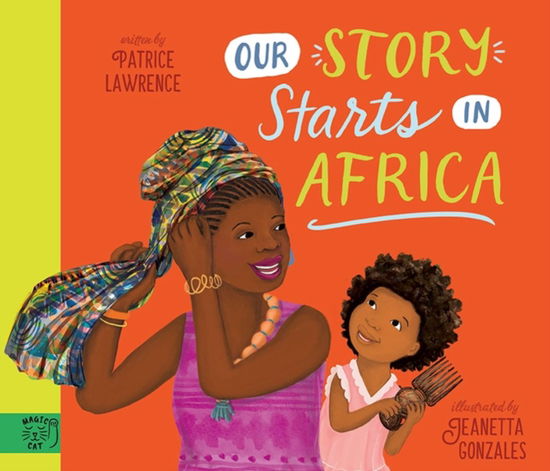 Cover for Patrice Lawrence · Our Story Starts in Africa (Paperback Book) (2024)