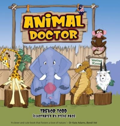 Cover for Trevor Todd · Animal Doctor, Animal Doctor (Inbunden Bok) (2021)