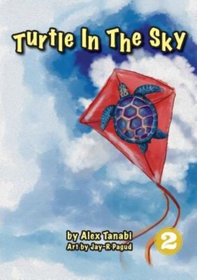Cover for Alex Tanabi · Turtle In The Sky (Paperback Book) (2018)