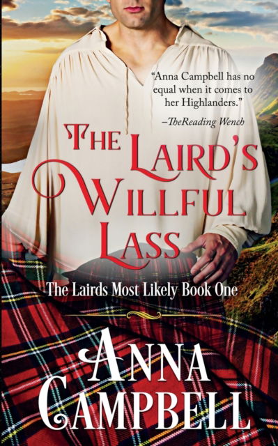 Cover for Anna Campbell · The Laird's Willful Lass: The Lairds Most Likely Book 1 (Paperback Book) (2021)