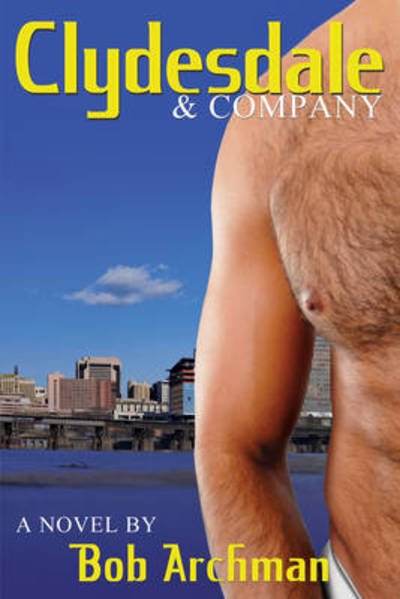 Cover for Bob Archman · Clydesdale &amp; Company (Paperback Book) (2009)