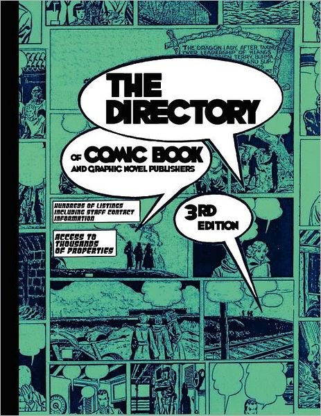 Cover for Tinsel Road Staff · The Directory of Comic Book and Graphic Novel Publishers - 3rd Edition (Paperback Book) (2012)